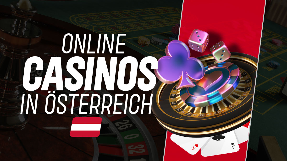 Online Casino Neu Österreich 2025: Die Top Casinos im Test